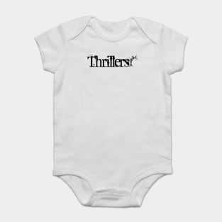 I write Thrillers Baby Bodysuit
